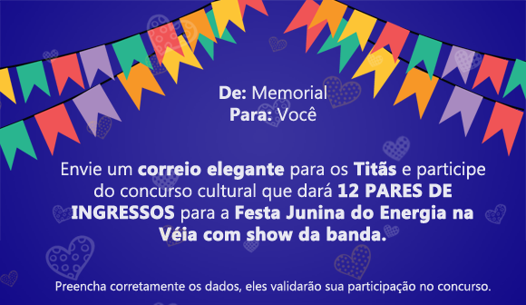 Envie seu correio elegante para os Titãs!